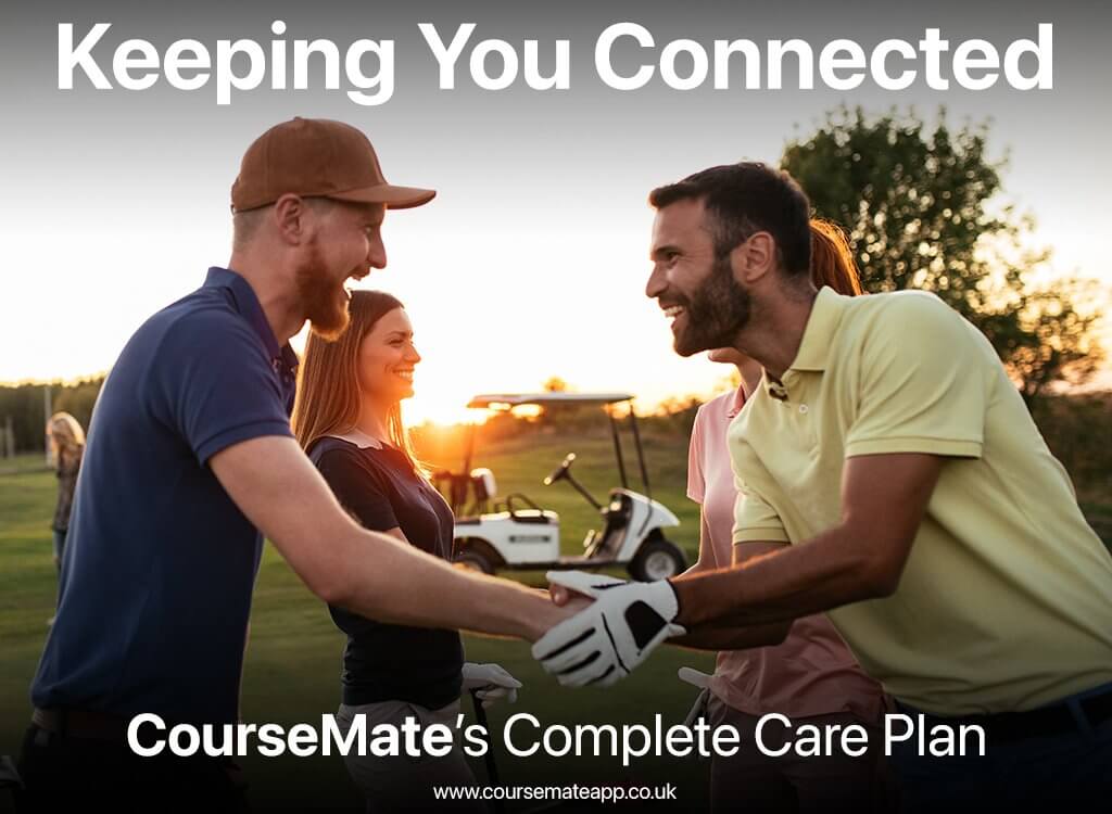 CourseMate Golf Club App Complete Care Plan - the best the industry can get